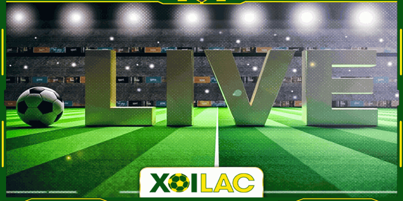 Xoilac TV - Kênh trực tiếp bóng đá tốt nhất hiện nay 