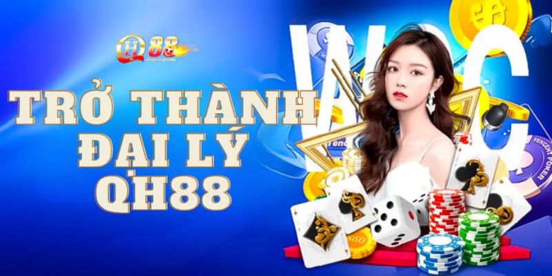 Hướng dẫn cách đăng ký đại lý Qh88 nhanh chóng